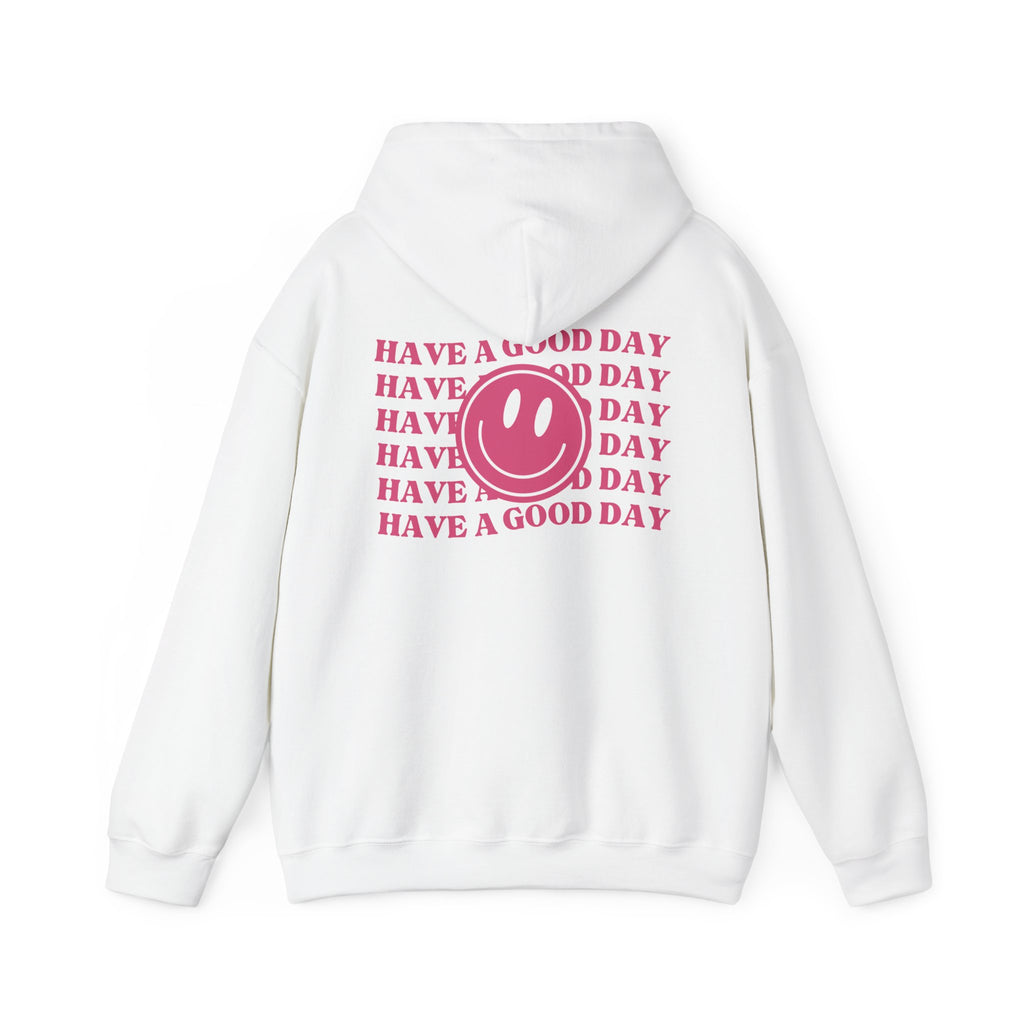 Metanoia Rise – Have a Good Day Hoodie